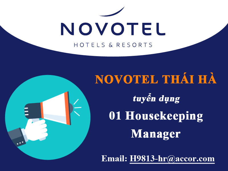 Novotel Thái Hà (Hà Nội) thuộc tập đoàn Accor tuyển dụng